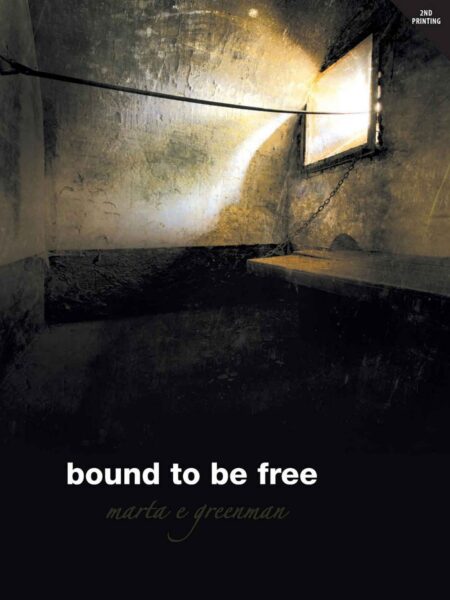 Bound to Be Free